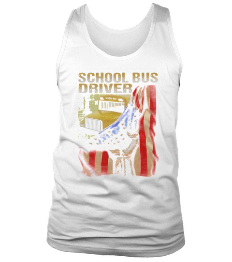 School bus driver american flag independence day Tank Top Unisex