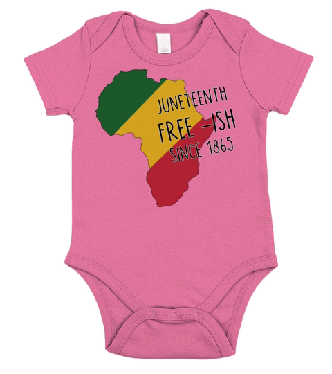 Juneteenth free ish since 1865 shirt Short Sleeve Baby One-Piece