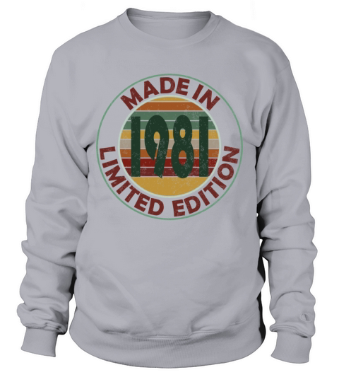 Made In 1981 Limited Edition Retro Vintage Men's Sweatshirt
