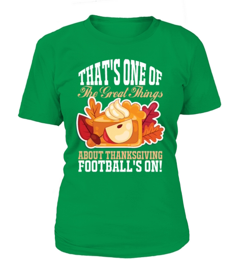 That s One Of The Great-Thanksgiving Football s On Women's T-Shirt