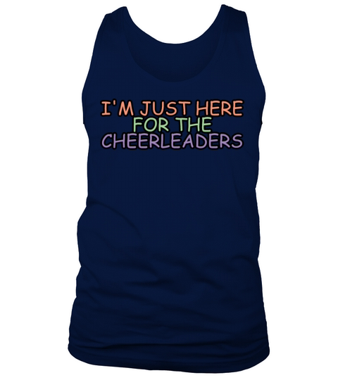 Im Just Here For The Cheerleaders 3 Men's Tank Top