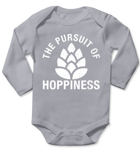 The Pursuit Of Hoppiness - Funny Craft Beer Gift Long Sleeve Baby One-Piece