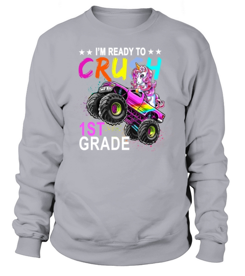I m Ready To Crush 1st Grade Monster Truck Women's Sweatshirt