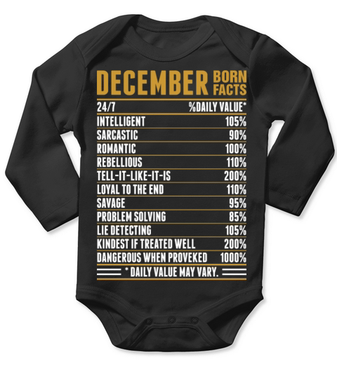 December Born Facts Tshirt Long Sleeve Baby One-Piece