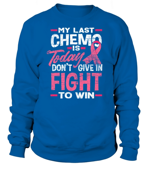 Chemo fight Women's Sweatshirt