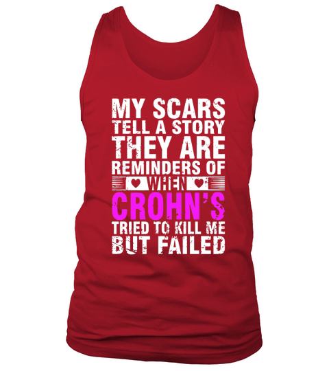 CROHNS tried to kill me but failed t shirt Tank Top Unisex