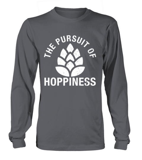 The Pursuit Of Hoppiness - Funny Craft Beer Gift Men's Long Sleeve