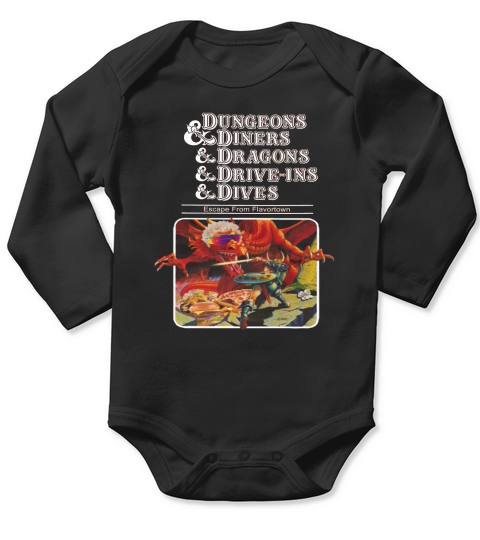 Dungeons Diners Dragon Driver-ins Dives Escape From Flavortown shirt Long Sleeve Baby One-Piece