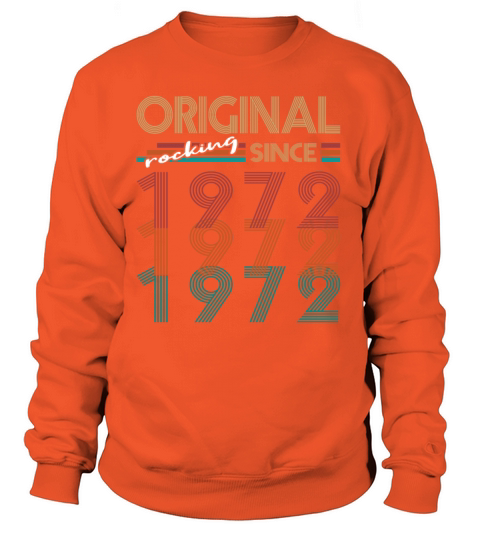 50th Birthday Original Rocking Since 1972 Women's Sweatshirt
