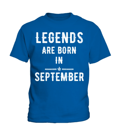 Legends are born in september Kids T-Shirt