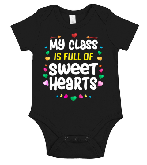 My Class is Full of Sweet Hearts Short Sleeve Baby One-Piece