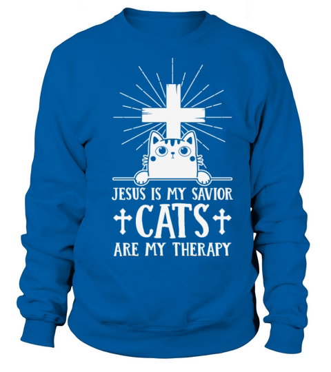 Jesus Is My Savior Cats Are My Therapy Women's Sweatshirt