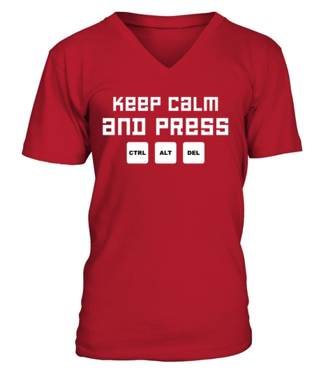 Keep Calm And Press Nerd Computer Player Gift Men's V-Neck T-shirt