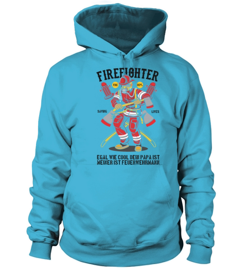 My dad is a firefighter t-shirt Women's Hoodie