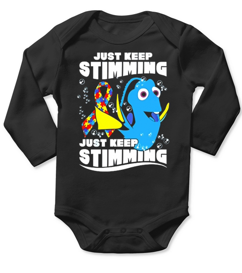 Just Keep Stimming  Autism Awareness Long Sleeve Baby One-Piece