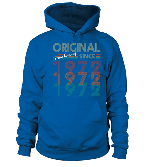 50th Birthday Original Rocking Since 1972 Women's Hoodie