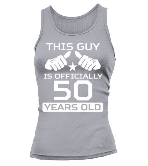 This Guy Is 50 Years Funny 50th Birthday Women's Tank Top