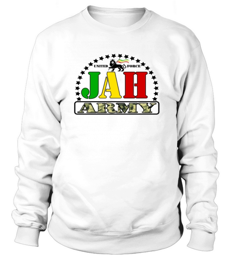 united force jah army Sweatshirt Unisex