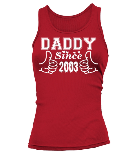 Daddy Since 2003 Happy Fathers Day Women's Tank Top