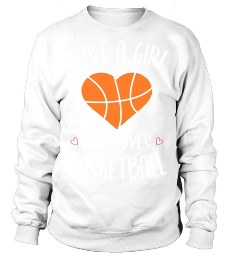 Girl Who Loves Basketball Basketball Players Women's Sweatshirt
