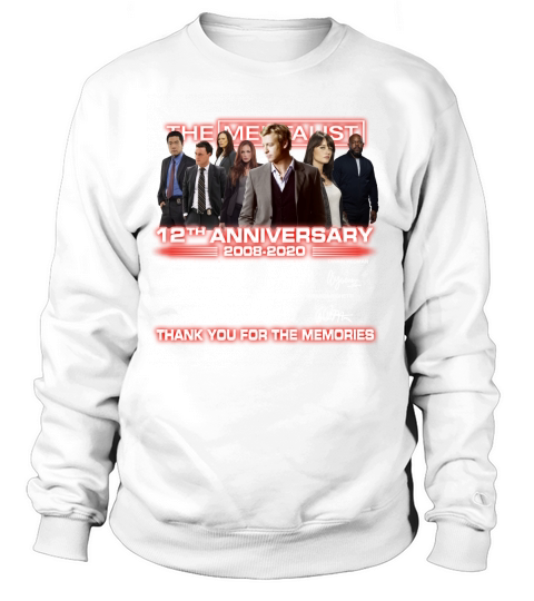 The Mentalist 12th anniversary thank you for the memories signatures Sweatshirt Unisex