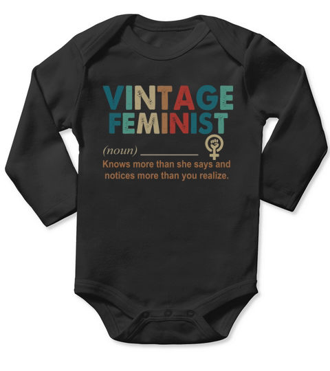 Vintage Feminist noun knows more than she says Long Sleeve Baby One-Piece