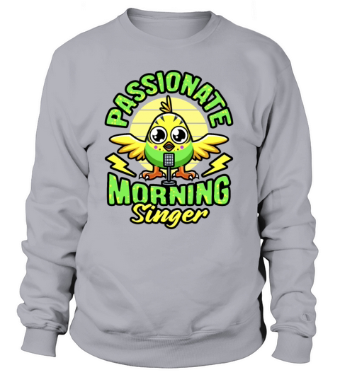Parakeet Singing Pet Bird Meme for Morning People Women's Sweatshirt