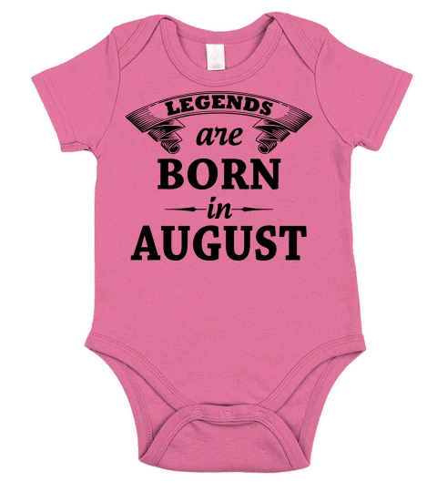 Legends are Born in August Short Sleeve Baby One-Piece