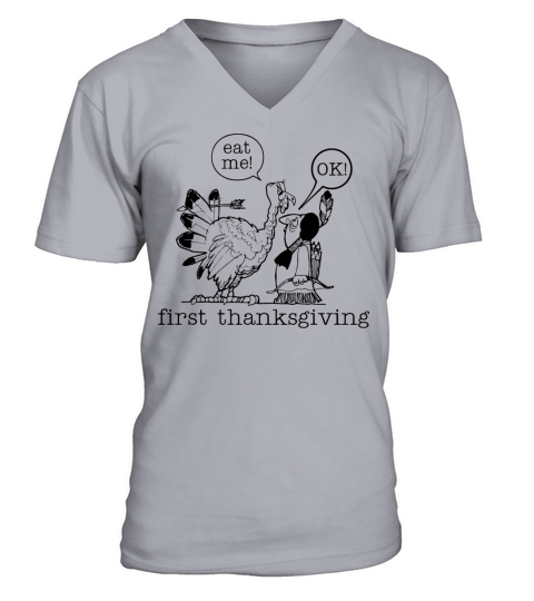 Funny First Thanksgiving Men's V-Neck T-shirt