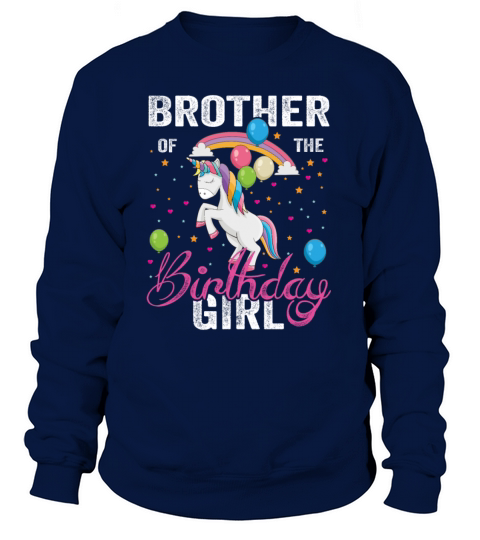 Brother of the Birthday Girl Unique Shirts Limite Women's Sweatshirt