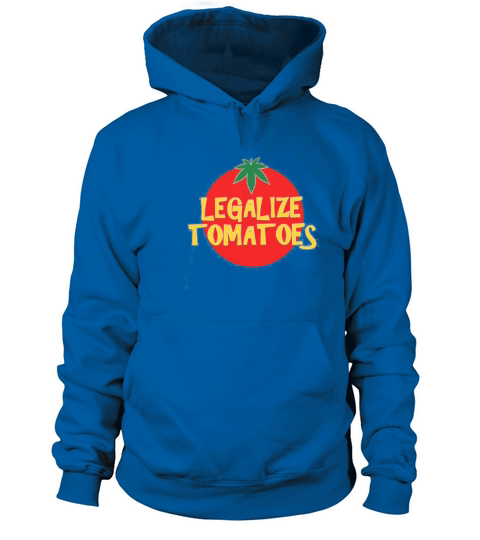 legalize tomatoes Women's Hoodie