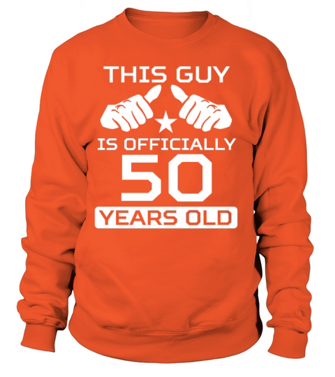 This Guy Is 50 Years Funny 50th Birthday Women's Sweatshirt