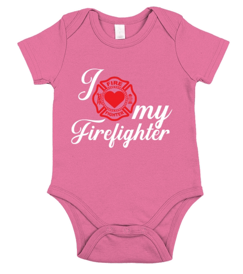 I love my firefighter Short Sleeve Baby One-Piece