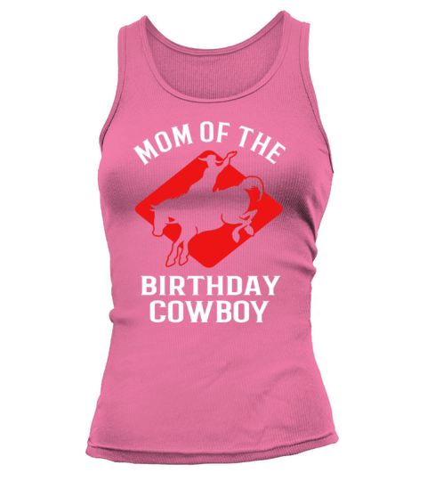 Mom Of The Birthday Cowboy Cute Rodeo For Women Women's Tank Top