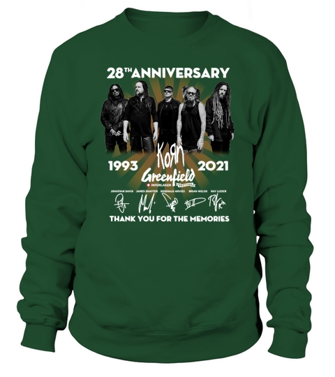 28th anniversary 1993 2021 Korn Greenfield signatures thank you for the memories Sweatshirt Unisex