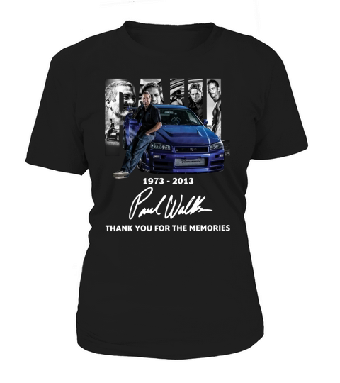 1973 2013 Paul Walker thank you for the memories Women's T-Shirt