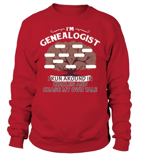 Genealogy Shirt - Funny Genealogy Tee Shirt Women's Sweatshirt
