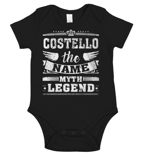 COSTELLO, the name, the myth, the legend tshirt Short Sleeve Baby One-Piece