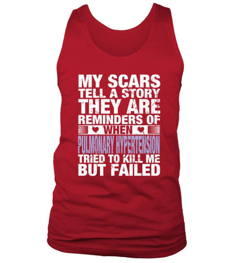 PULMONARY HYPERTENSION TRIED TO KILL ME BUT FAILED Tank Top Unisex