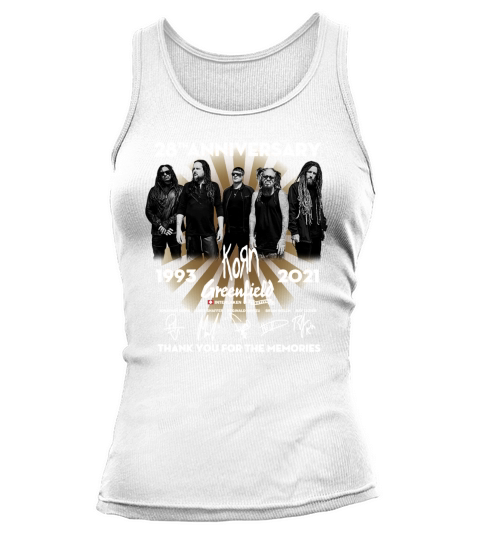 28th anniversary 1993 2021 Korn Greenfield signatures thank you for the memories Tank top Woman