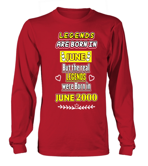 Legends were Born in June 2000 Women's Long Sleeve