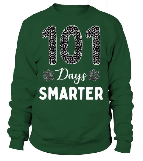 101 Days Smarter Dalmatian Dog Paw Women's Sweatshirt