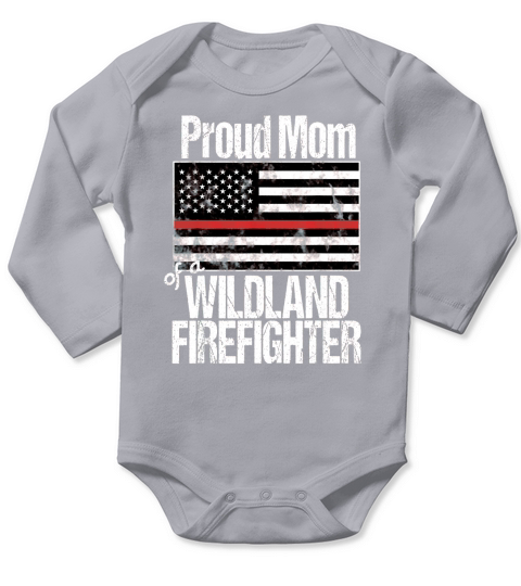 Red Line Flag Proud Mom of a Wildland Firefighter Long Sleeve Baby One-Piece