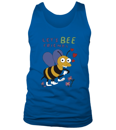 Lets Bee Friends Tank Top Unisex