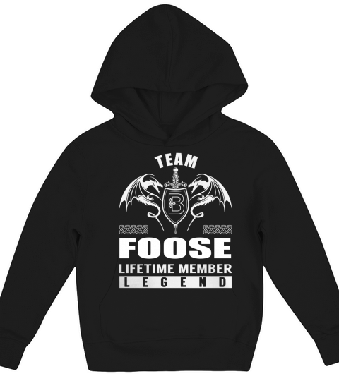 Team FOOSE Lifetime Member Legend Name TShirts Kids Hoodie
