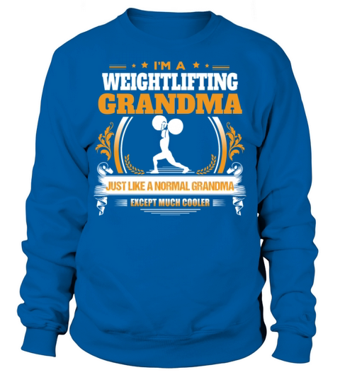 Weightlifting Grandma Shirt Gift Idea Men's Sweatshirt