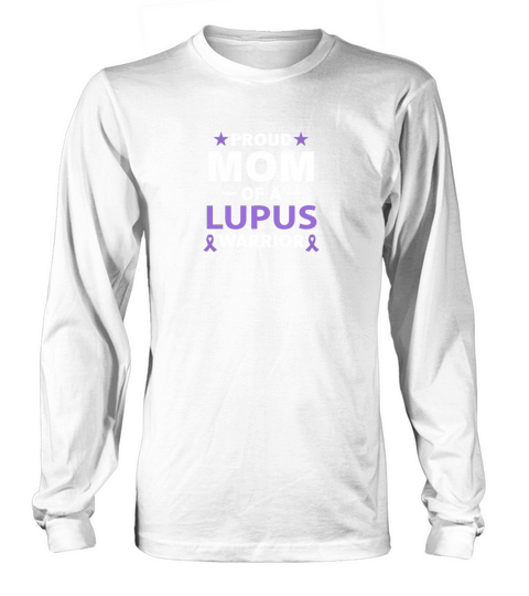 Proud Mom of a Lupus Warrior Lupus Awareness Purple Ribbon Long sleeved Unisex
