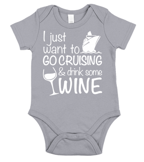 Cruising And Wine Tee Shirt Short Sleeve Baby One-Piece