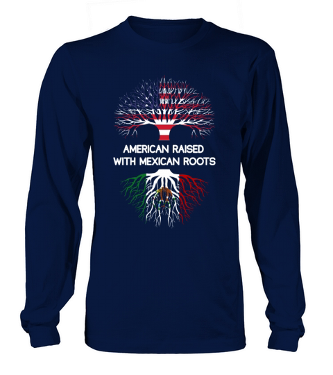 American Raised With Mexican Roots Women's Long Sleeve