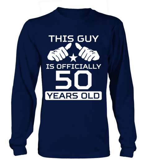 This Guy Is 50 Years Funny 50th Birthday Women's Long Sleeve